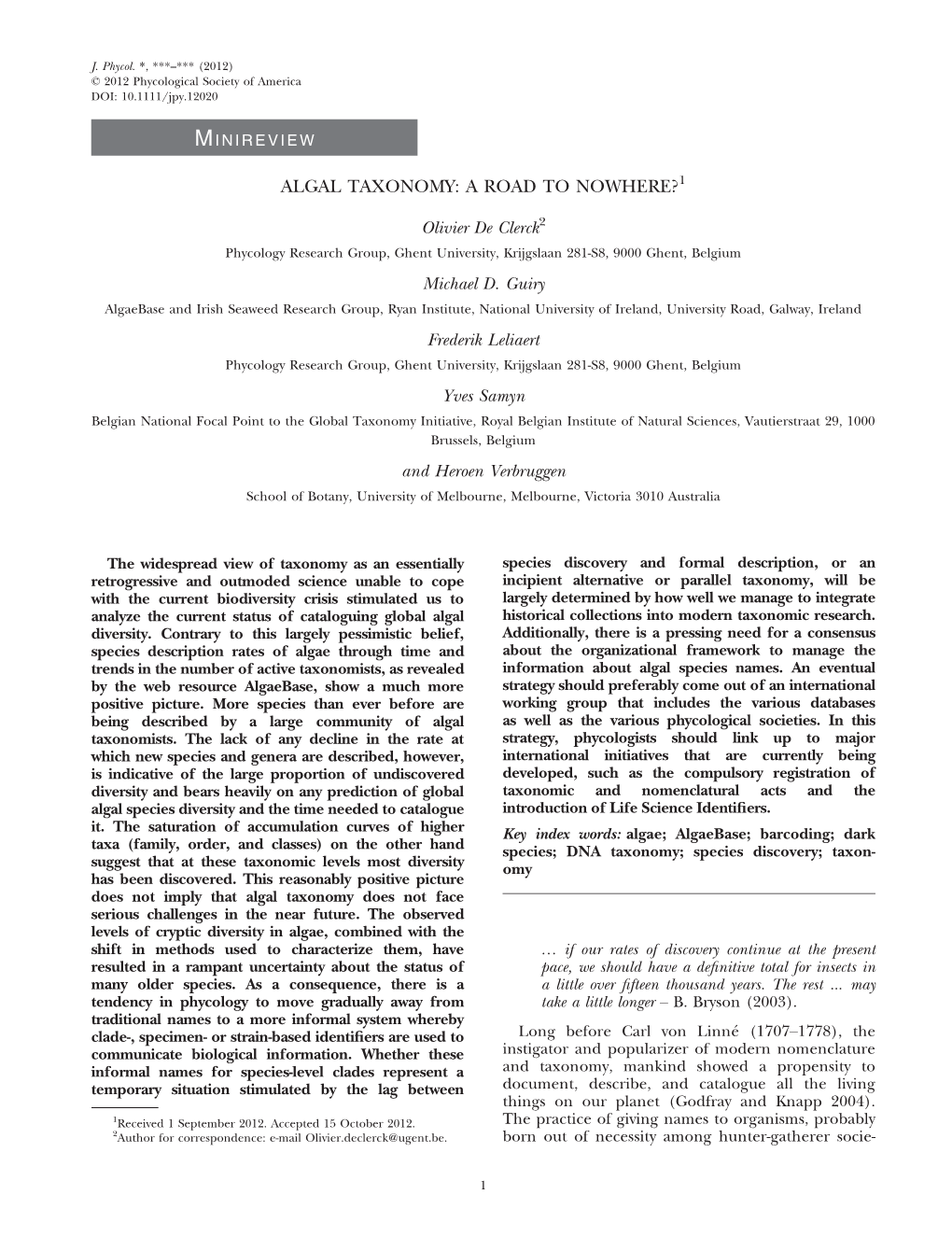 Algal Taxonomy: a Road to Nowhere?1