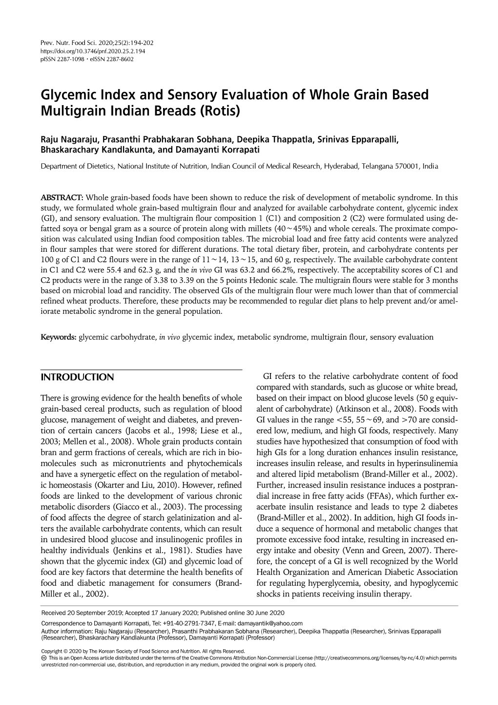 Glycemic Index and Sensory Evaluation of Whole Grain Based Multigrain Indian Breads (Rotis)