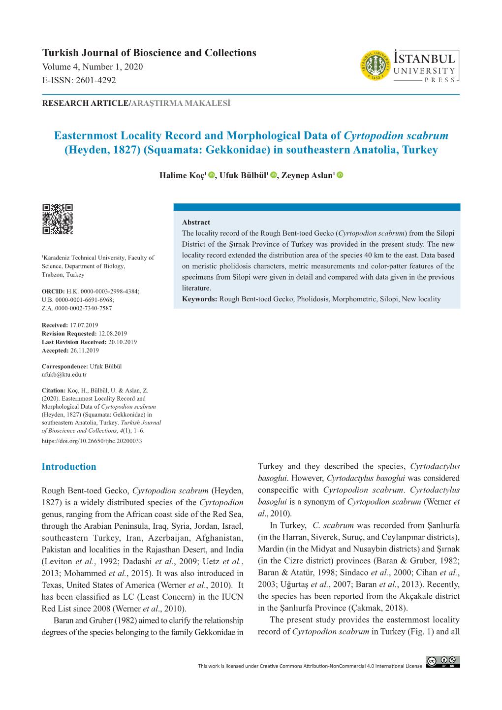 Easternmost Locality Record and Morphological Data of Cyrtopodion Scabrum (Heyden, 1827) (Squamata: Gekkonidae) in Southeastern Anatolia, Turkey