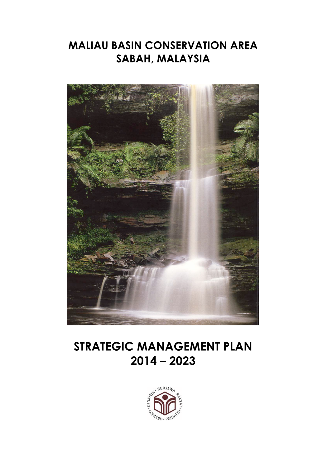 Strategic Management Plan 2014 – 2023
