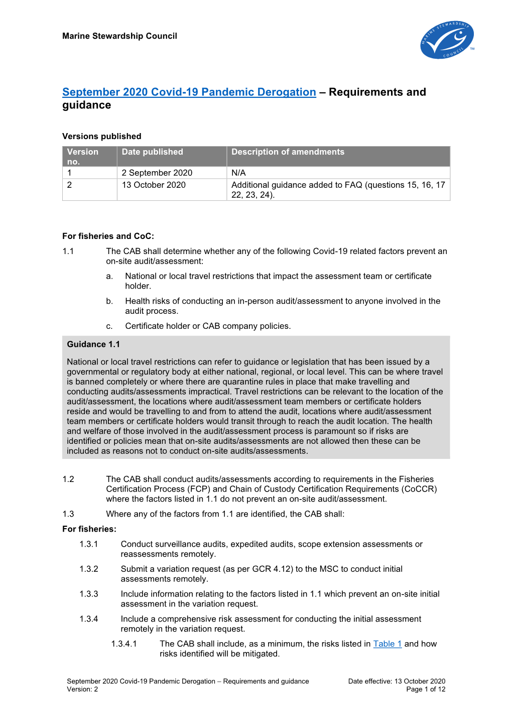 September 2020 Covid-19 Pandemic Derogation – Requirements and Guidance