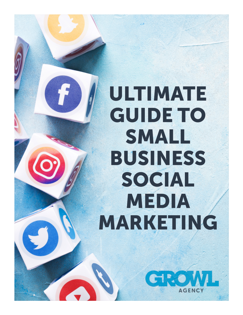Ultimate Guide to Small Business Social Media Marketing