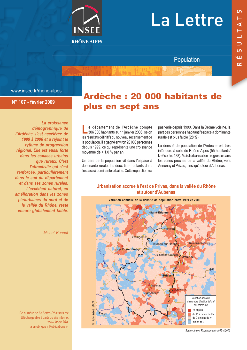 Ardèche : 20 000 Habitants De N° 107 - Février 2009 Plus En Sept Ans