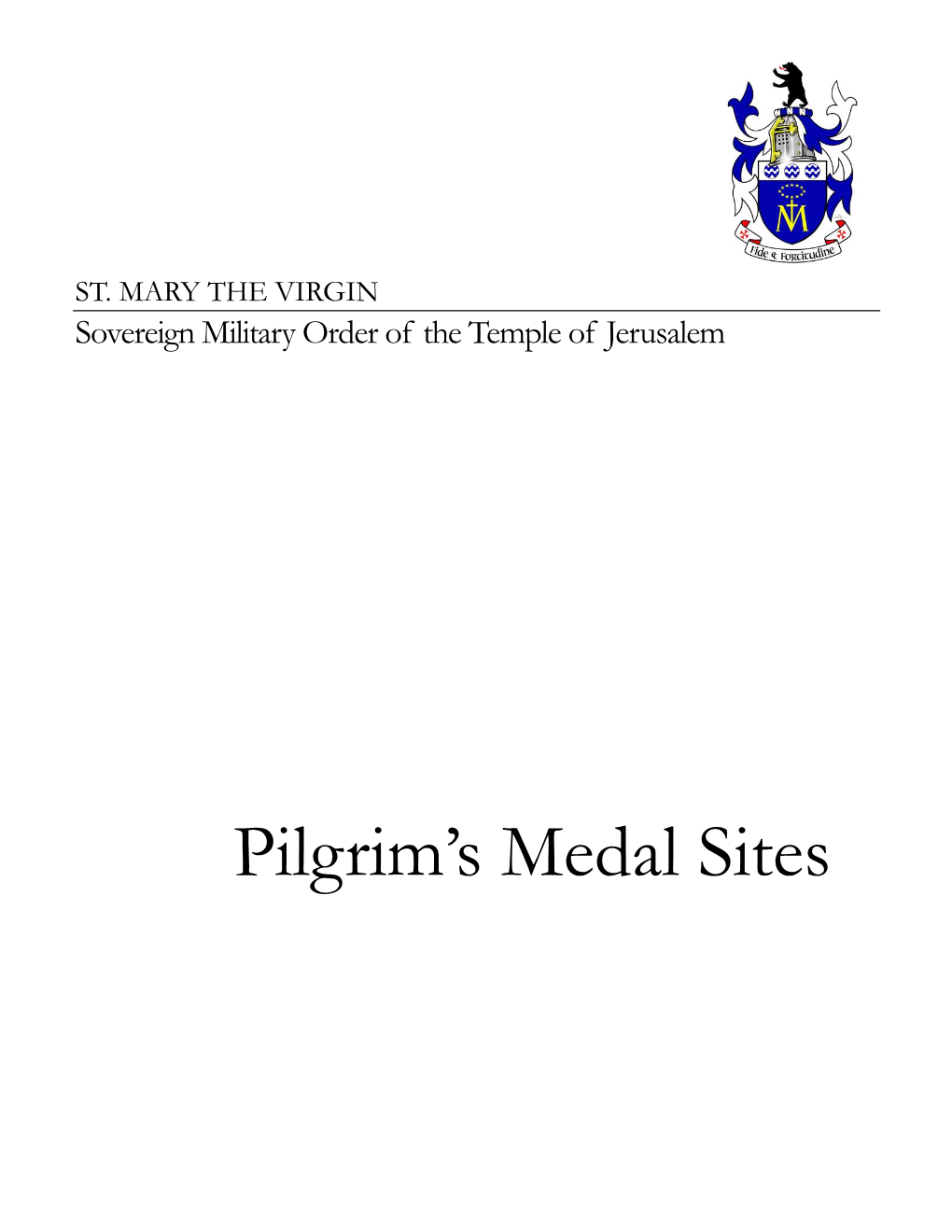 Pilgrim's Medal Sites