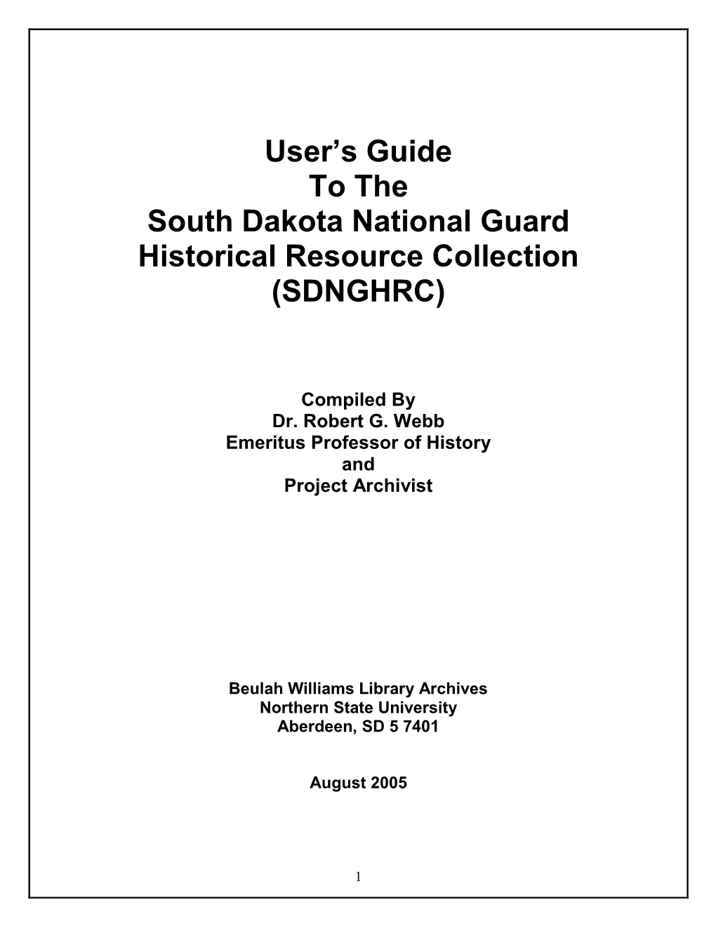 South Dakota National Guard Historical Resource Collection (SDNGHRC)