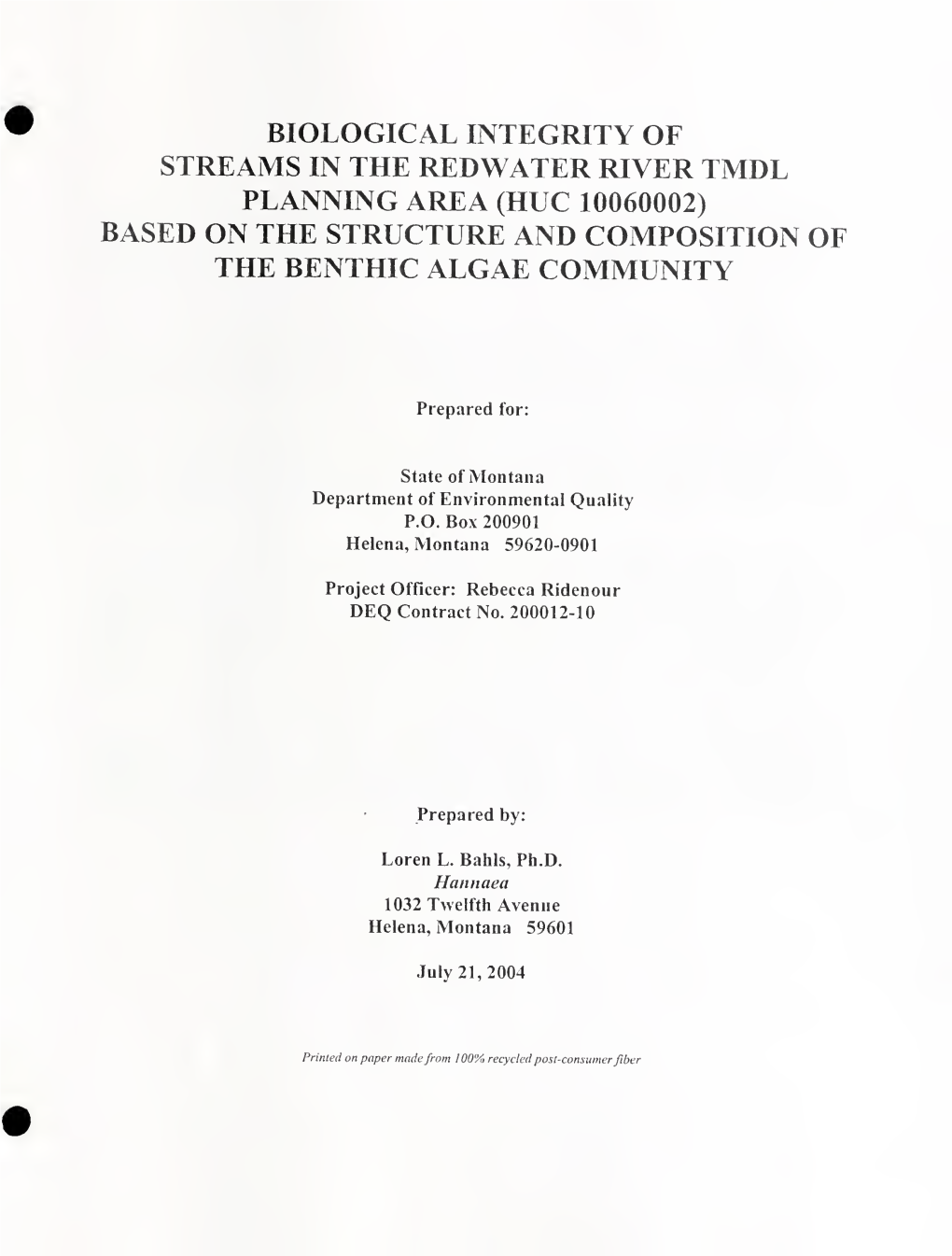 Biological Integrity of Streams in the Redwater River Tmdl Planning Area (Huc 10060002) Based on the Structure and Composition of the Benthic Algae Community