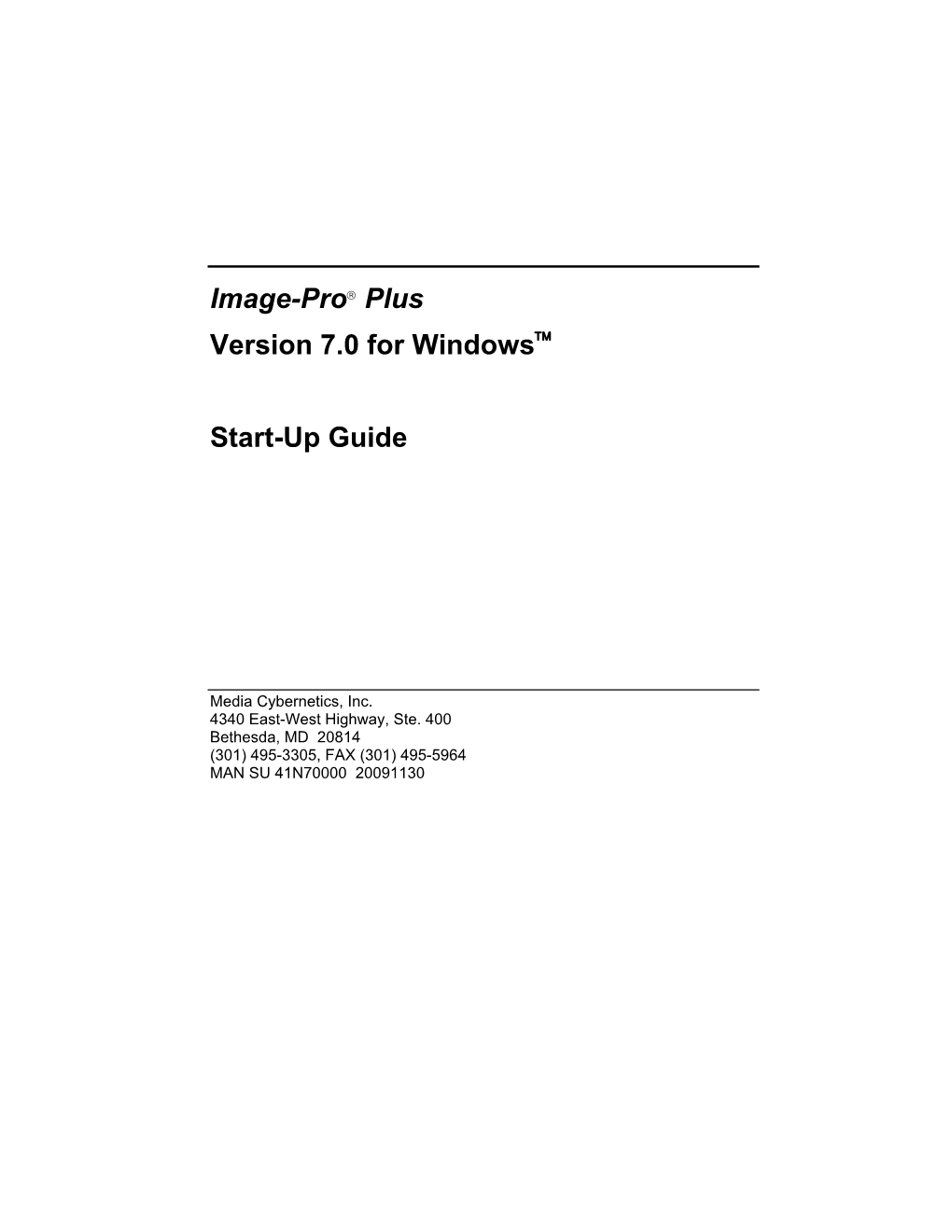 Image-Pro® Plus Version 7.0 for Windows Start-Up Guide