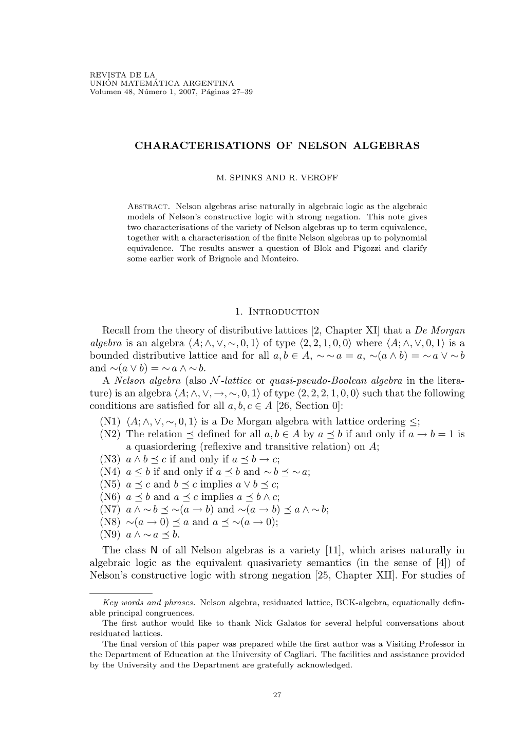Iiii CHARACTERISATIONS of NELSON ALGEBRAS 1