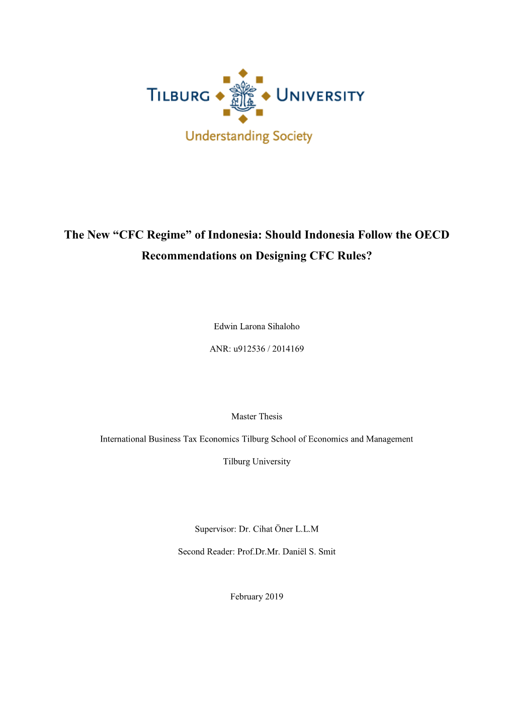 “CFC Regime” of Indonesia: Should Indonesia Follow the OECD Recommendations on Designing CFC Rules?