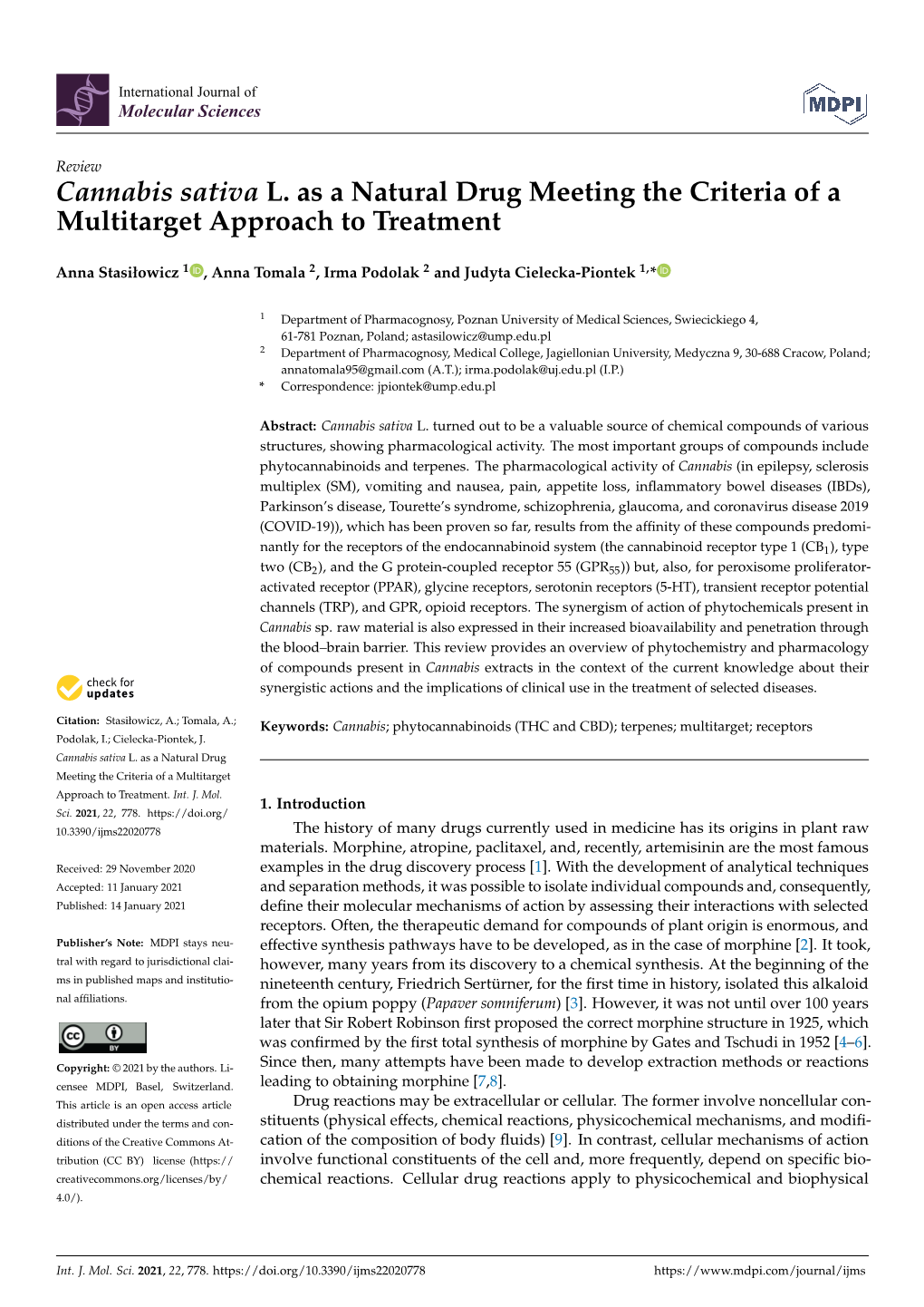 Cannabis Sativa L. As a Natural Drug Meeting the Criteria of a Multitarget Approach to Treatment