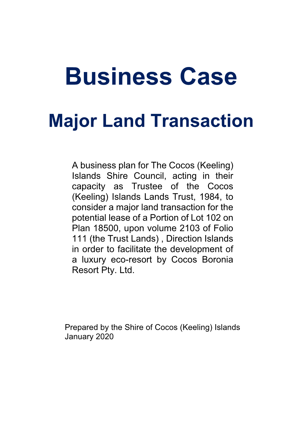 Business Case Major Land Transaction Direction Island