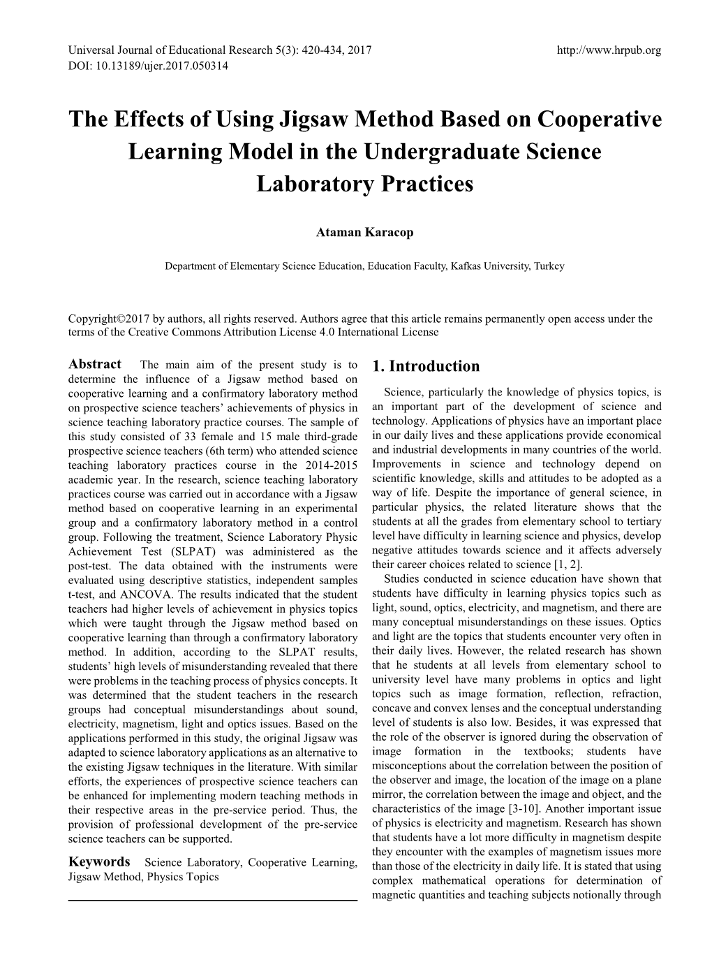 The Effects of Using Jigsaw Method Based on Cooperative Learning Model in the Undergraduate Science Laboratory Practices
