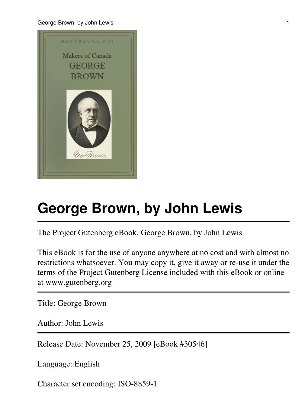 George Brown, by John Lewis 1