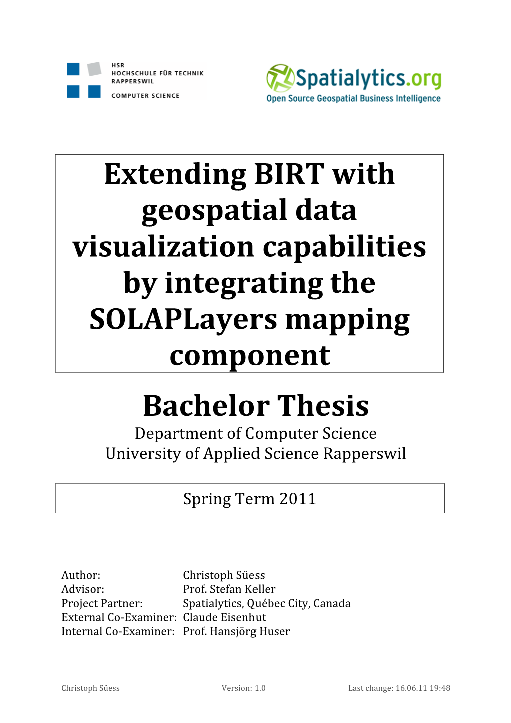 Extending BIRT with Geospatial Data Visualization Capabilities by Integrating the Solaplayers Mapping Component