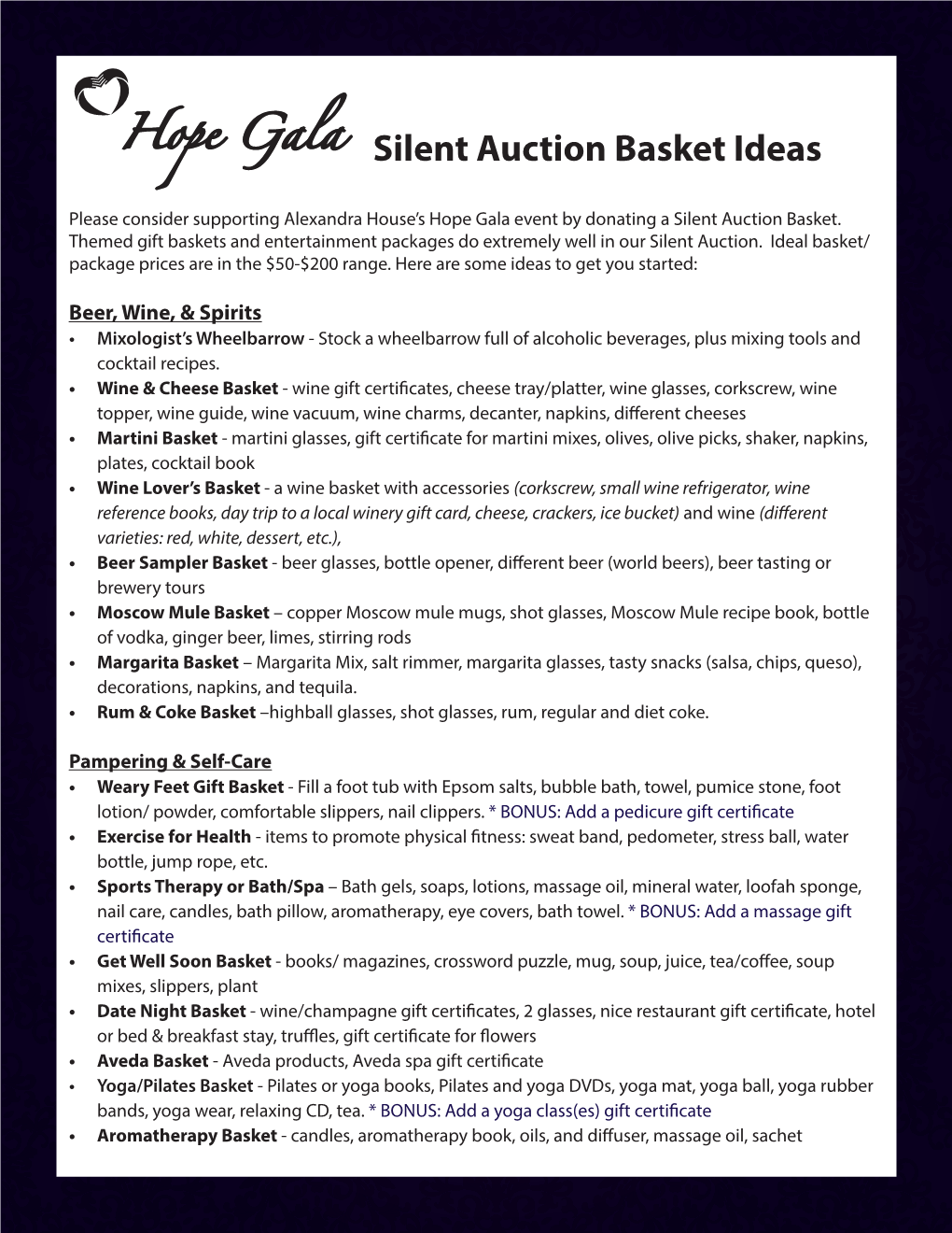Hope Gala Silent Auction Basket Ideas Please Consider Supporting Alexandra House’S Hope Gala Event by Donating a Silent Auction Basket