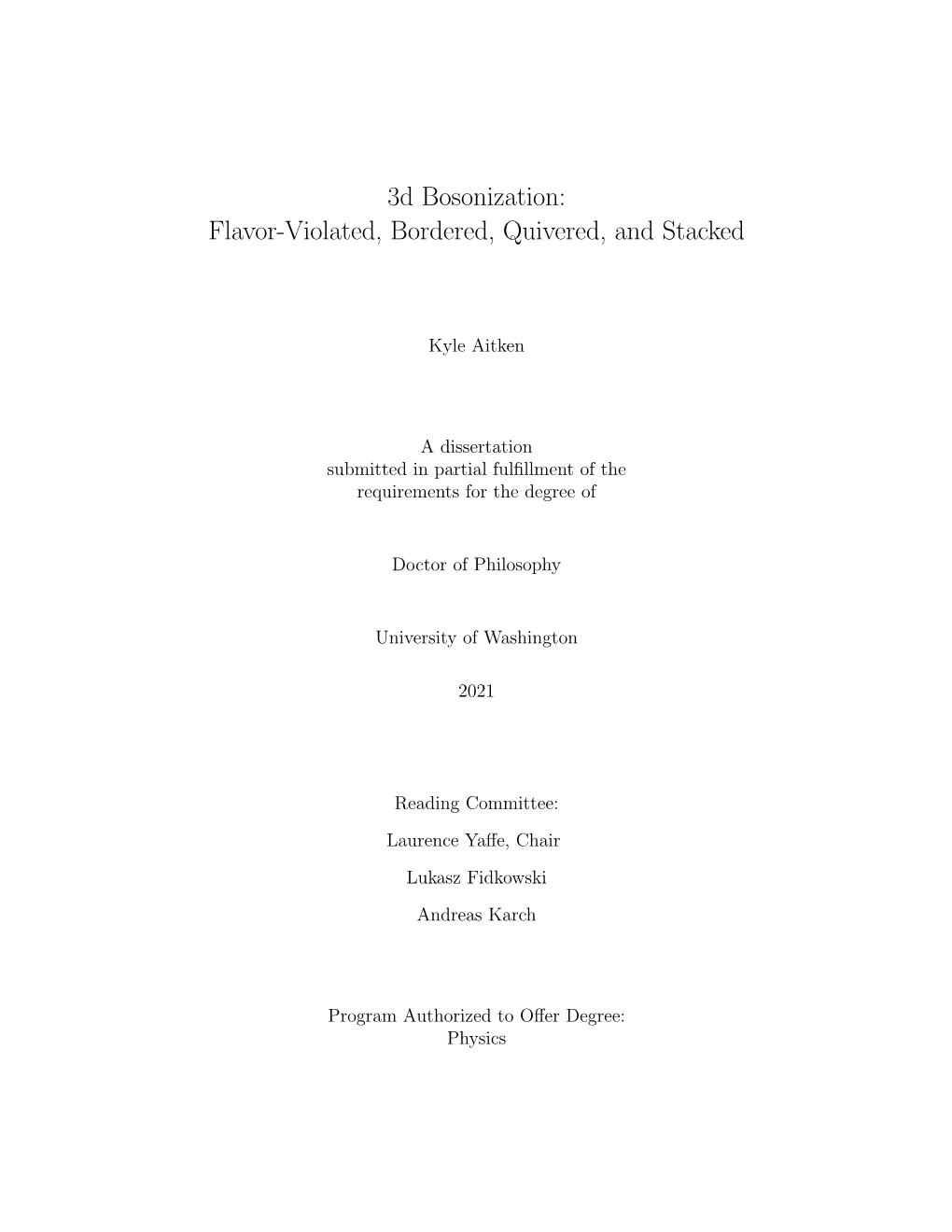 3D Bosonization: Flavor-Violated, Bordered, Quivered, and Stacked