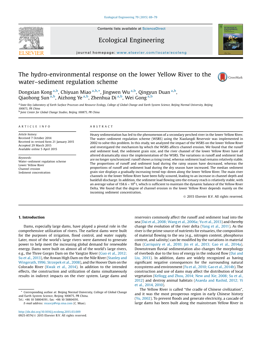 The Hydro-Environmental Response on the Lower Yellow River to the Water￢ﾀﾓsediment Regulation Scheme