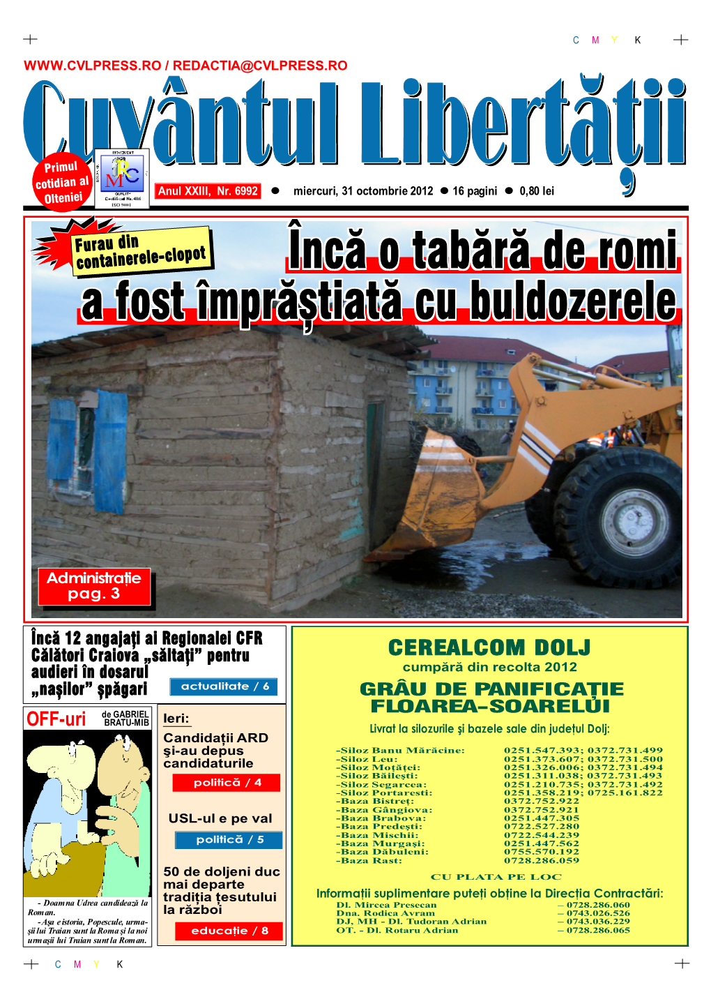 CEREALCOM DOLJ Cumpără Din Recolta 2012