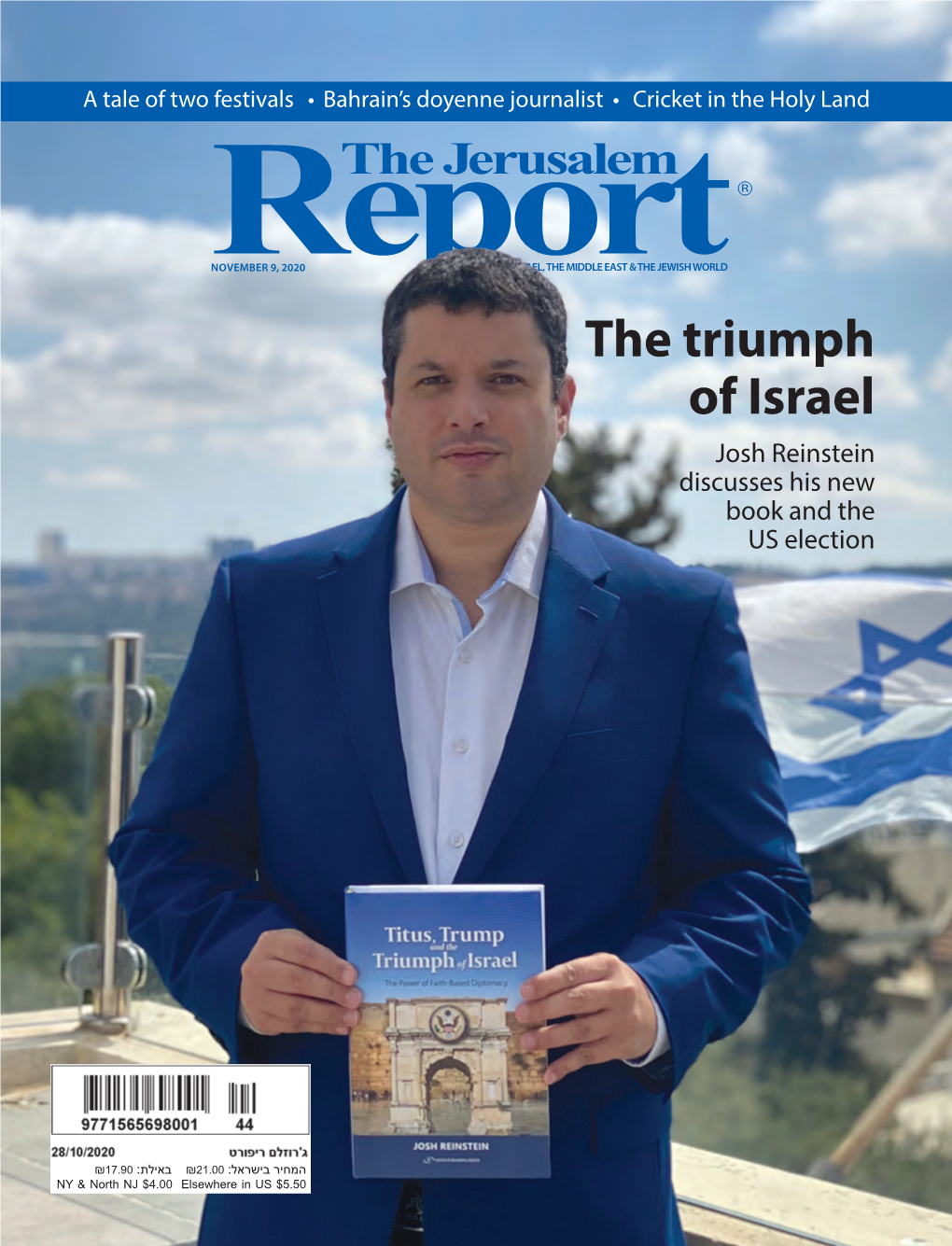 The Triumph of Israel Josh Reinstein Discusses His New Book and the US Election