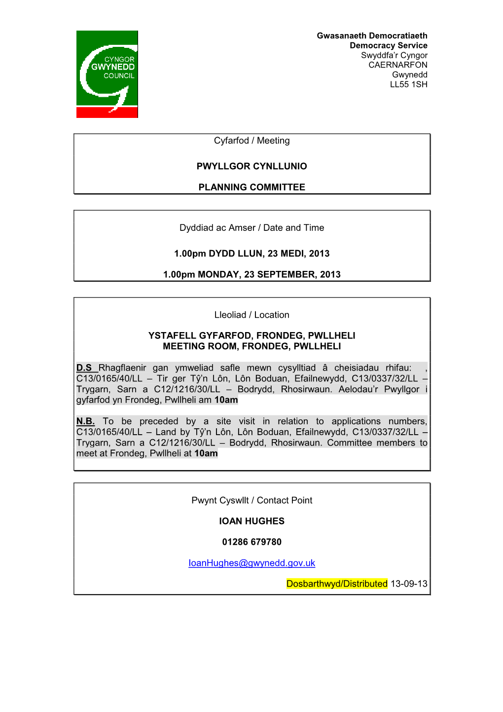 Cyfarfod / Meeting PWYLLGOR CYNLLUNIO PLANNING