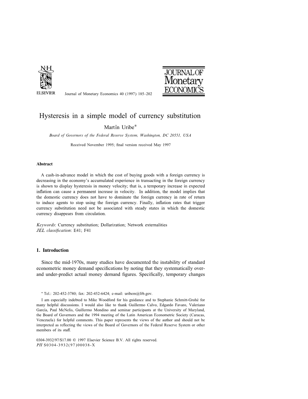 Hysteresis in a Simple Model of Currency Substitution