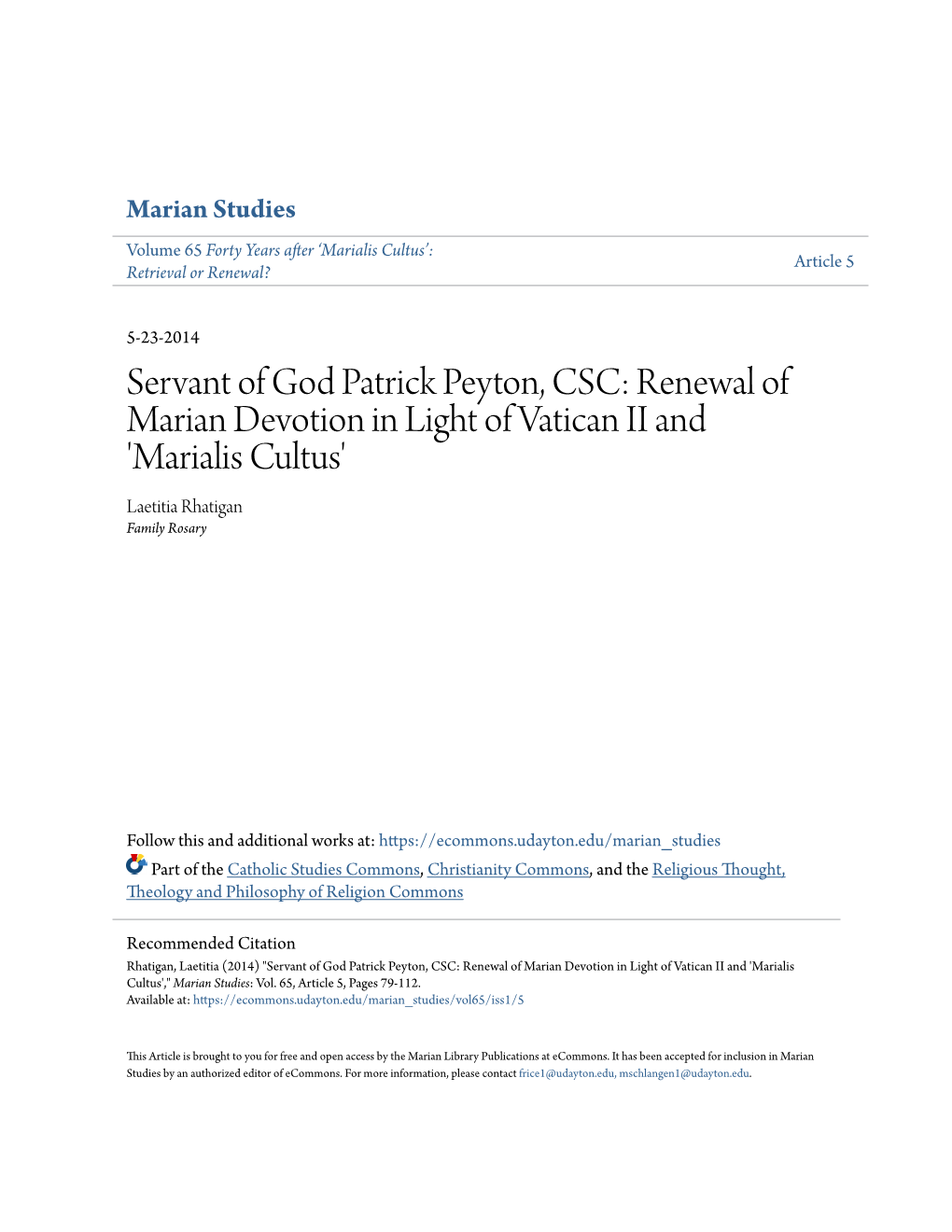 Servant of God Patrick Peyton, CSC: Renewal of Marian Devotion in Light of Vatican II and 'Marialis Cultus' Laetitia Rhatigan Family Rosary