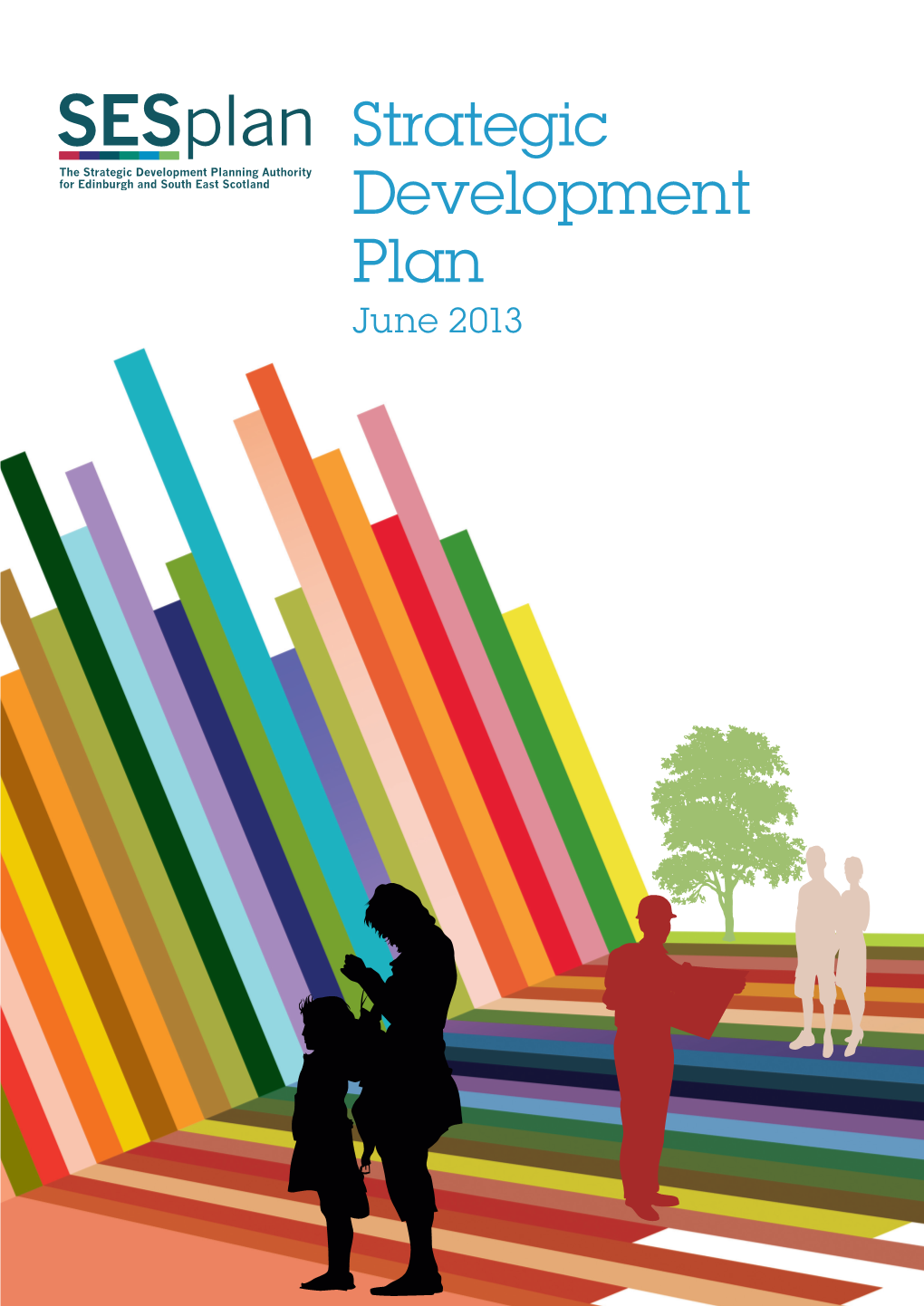 Strategic Development Plan June 2013 Foreword