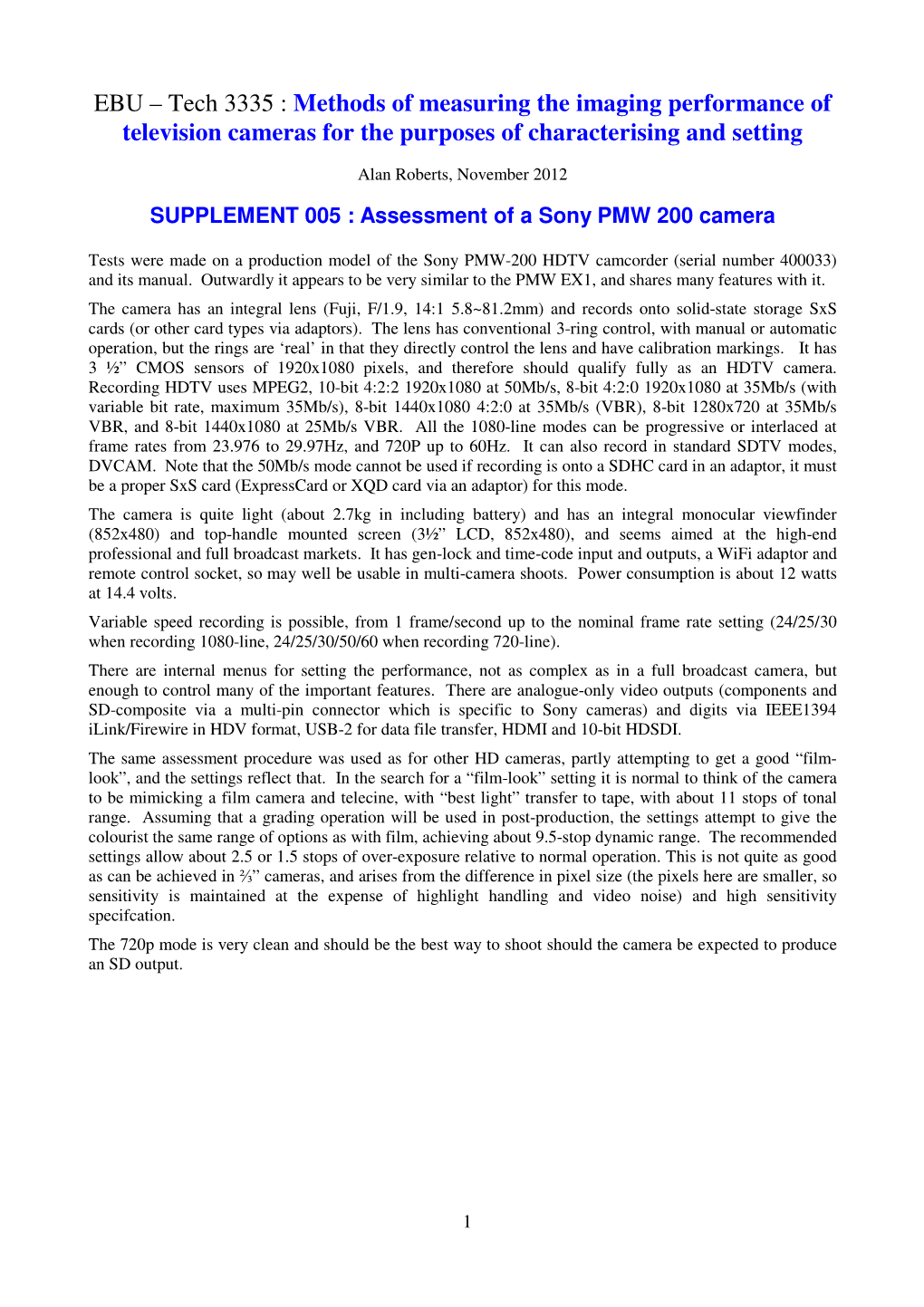 Methods of Measuring the Imaging Performance of Television Cameras for the Purposes of Characterising and Setting