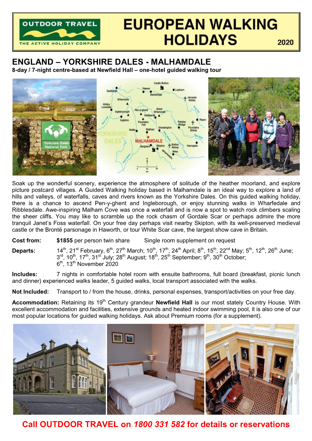 ENGLAND – YORKSHIRE DALES - MALHAMDALE 8-Day / 7-Night Centre-Based at Newfield Hall – One-Hotel Guided Walking Tour