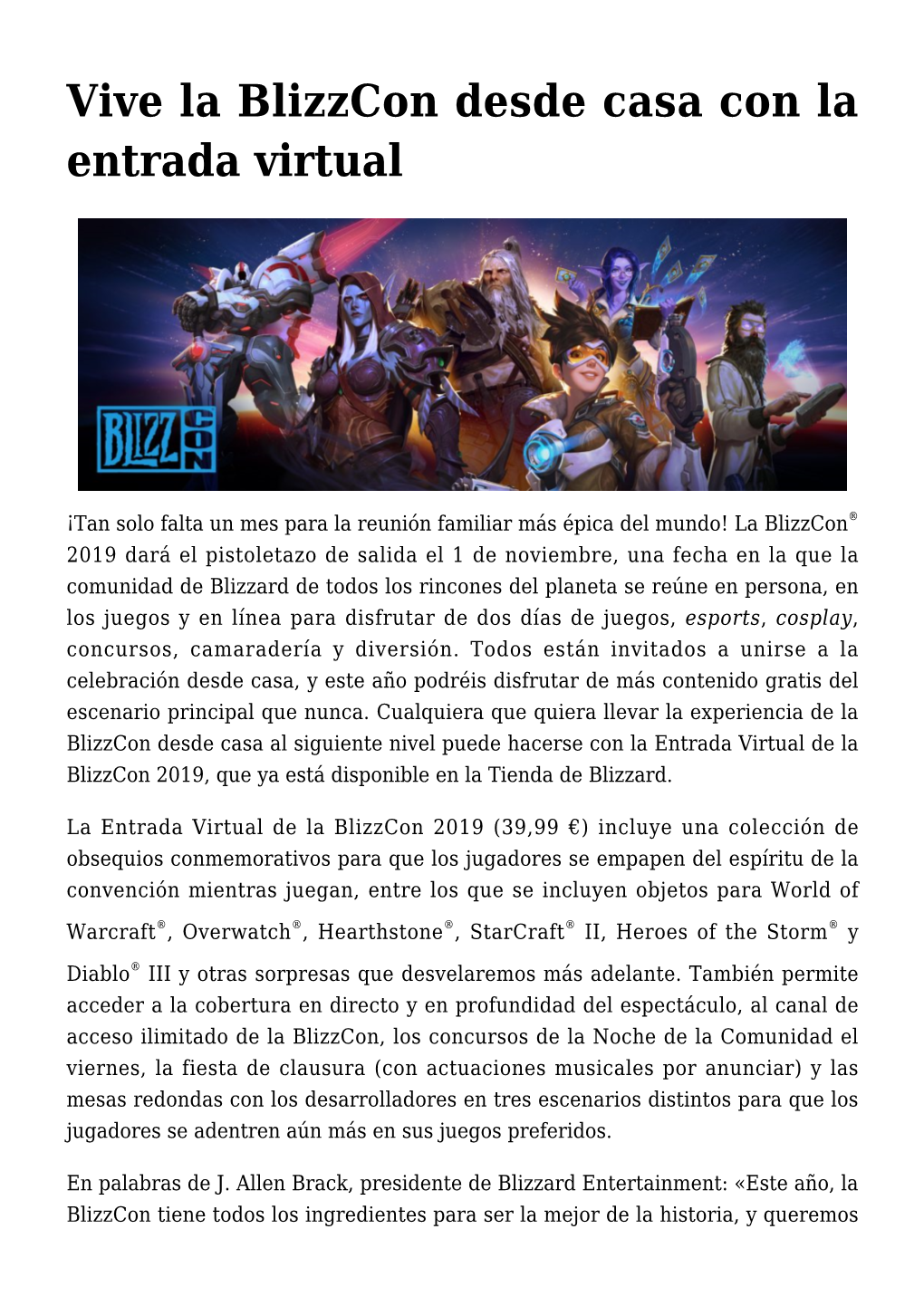 Vive La Blizzcon Desde Casa Con La Entrada Virtual