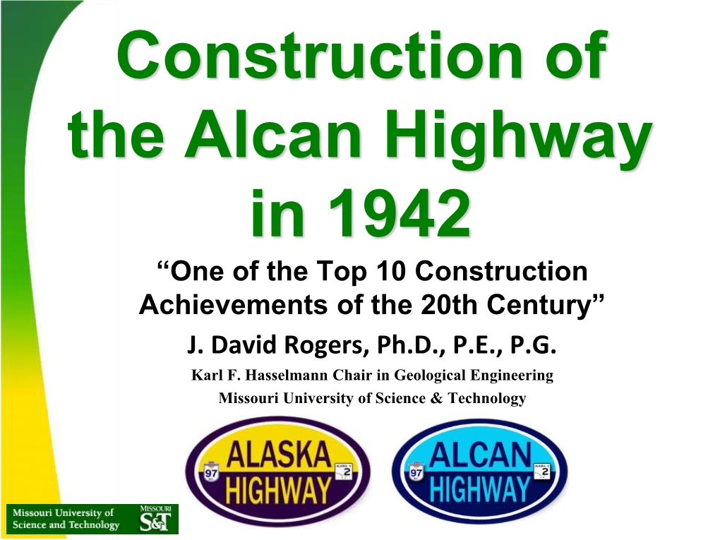 Construction of the Alcan Highway in 1942