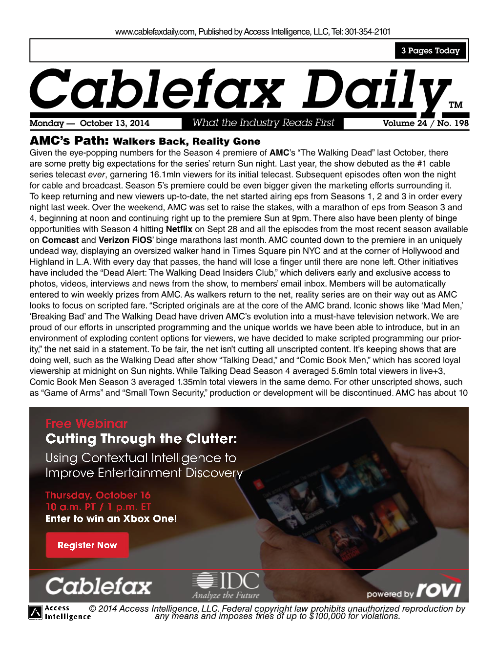 Cablefax Dailytm Monday — October 13, 2014 What the Industry Reads First Volume 24 / No