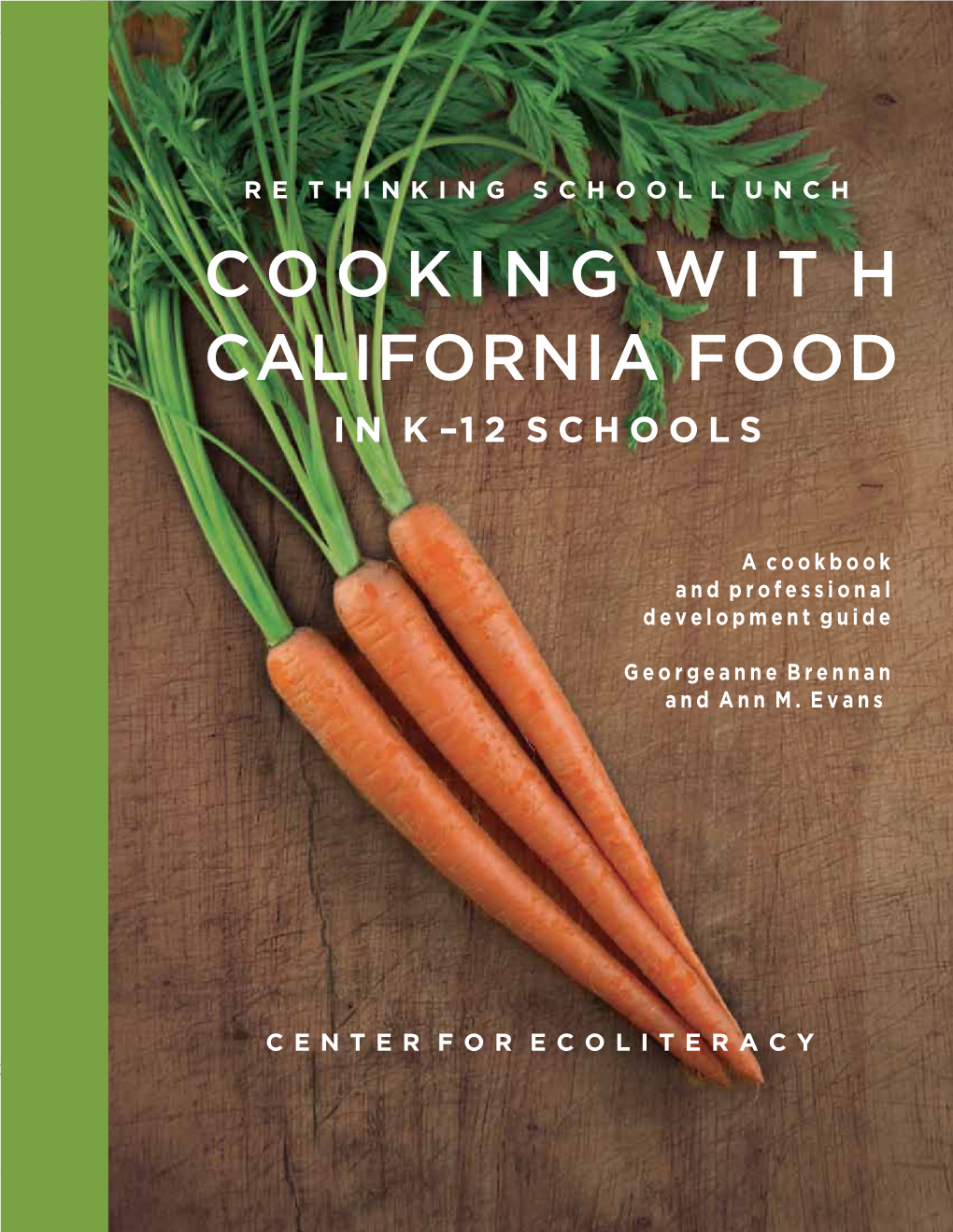 Cooking with California Food In