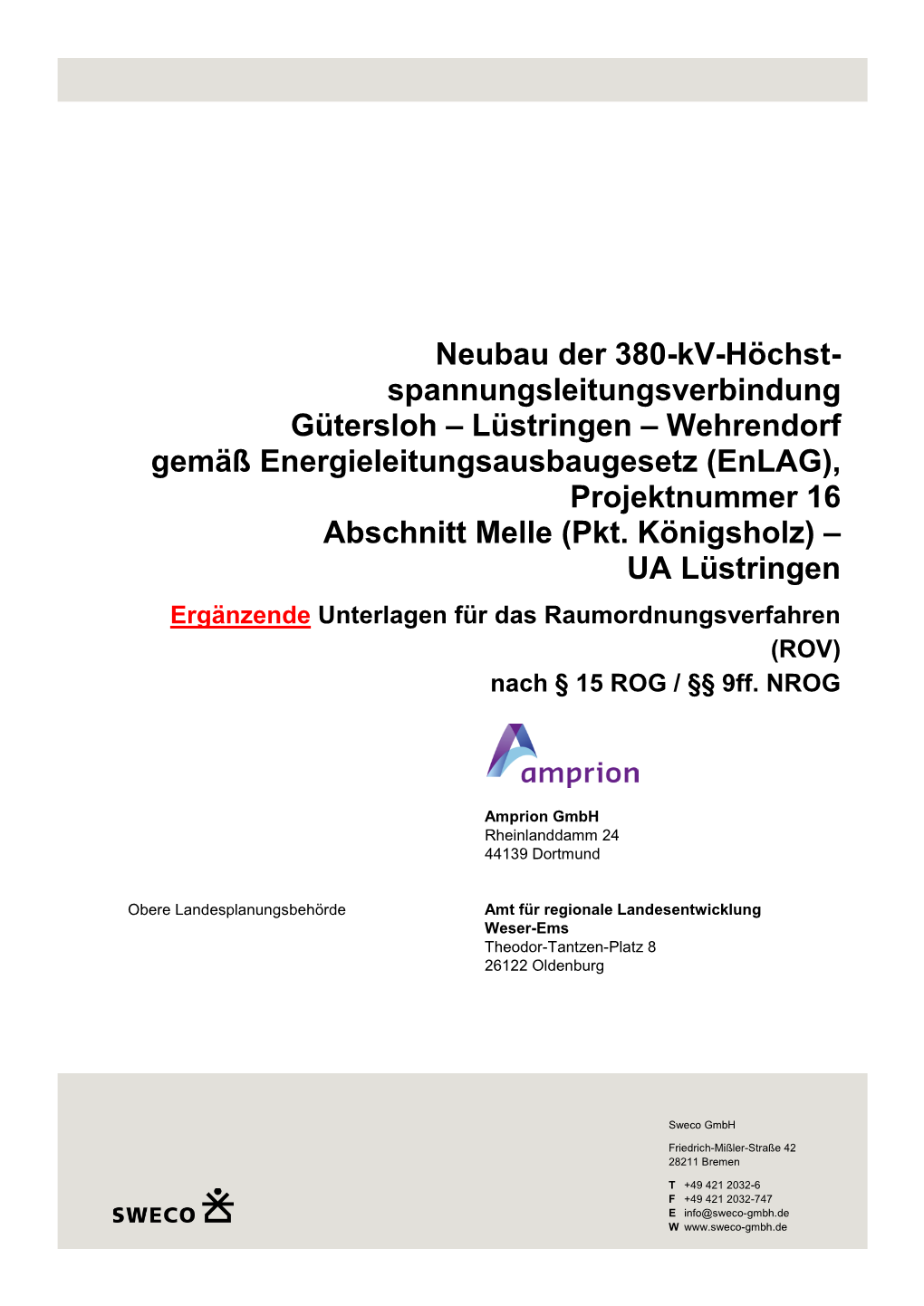 Lüstringen – Wehrendorf Gemäß Energieleitungsausbaugesetz (Enlag), Projektnummer 16 Abschnitt Melle (Pkt