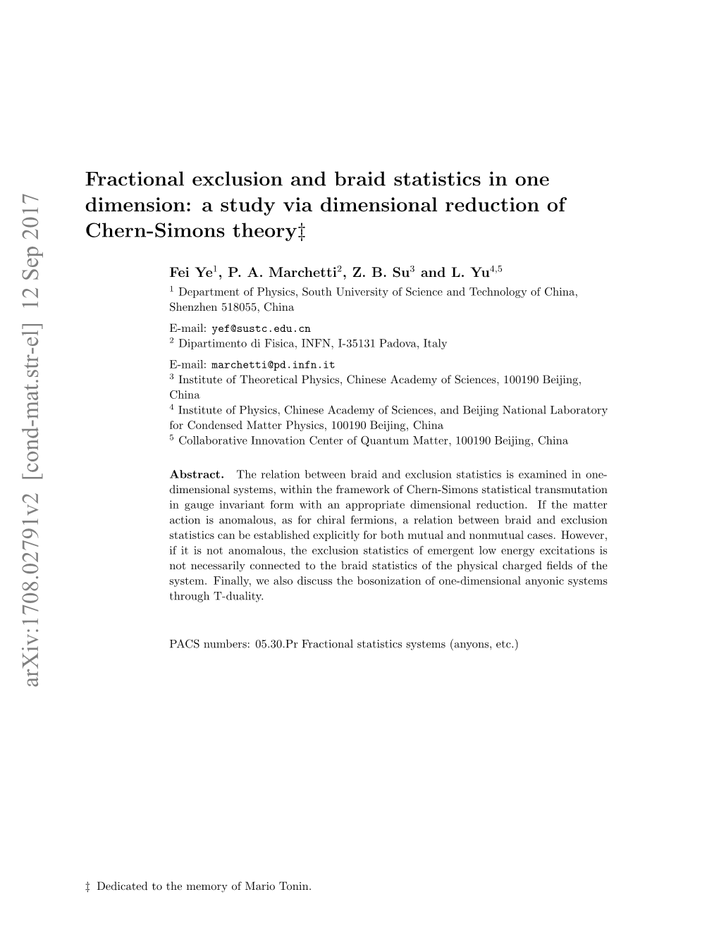 Fractional Exclusion and Braid Statistics in One Dimension: a Study