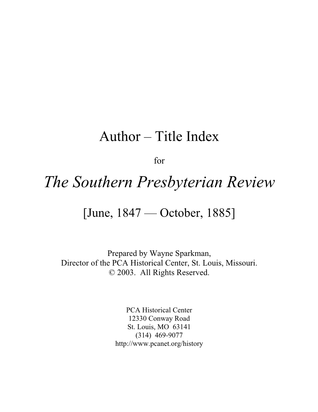 Author-Title Index to the Southern Presbyterian Review