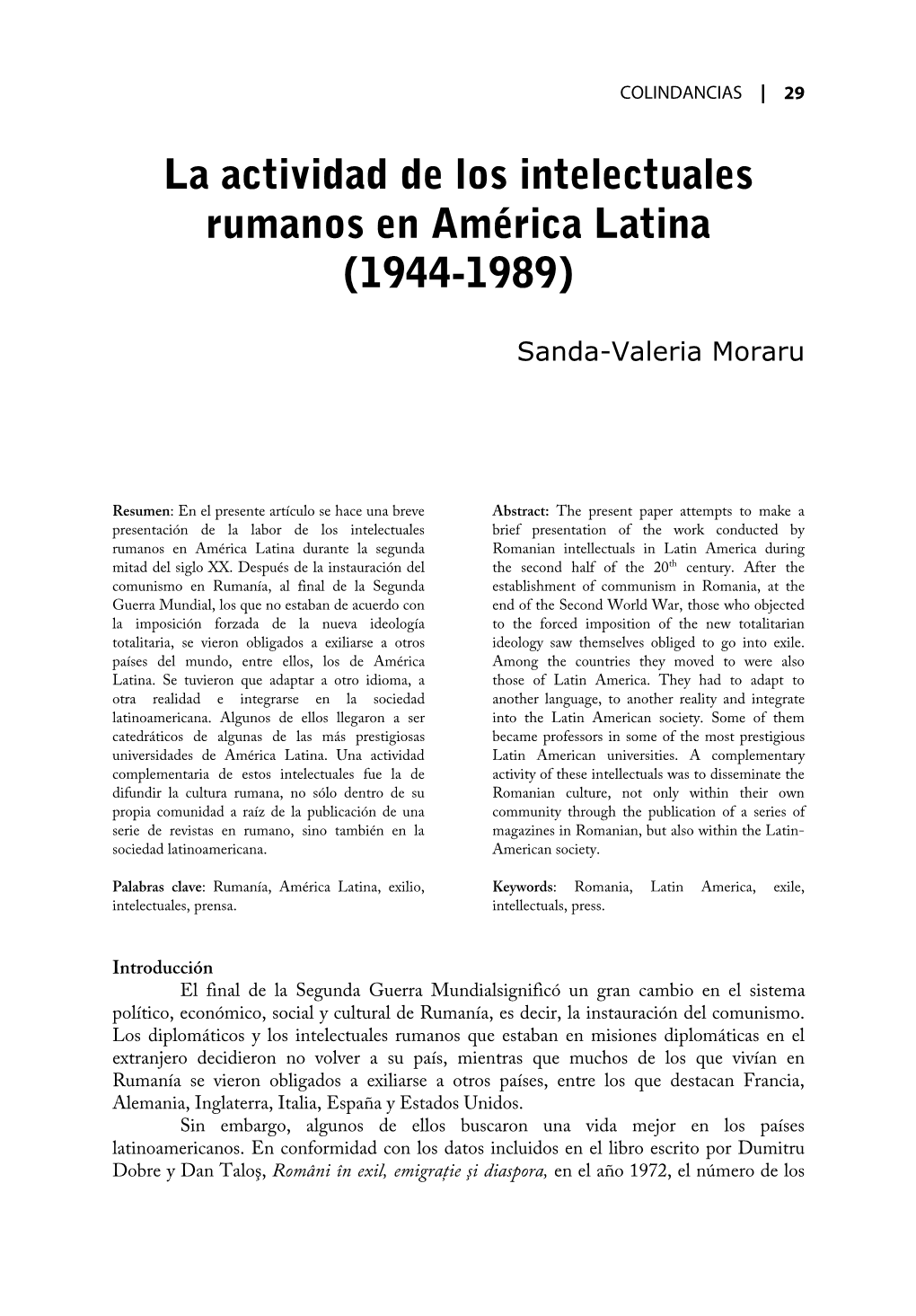 La Actividad De Los Intelectuales Rumanos En América Latina Rumanos En América Latina (1944-1989) (1944-1989)