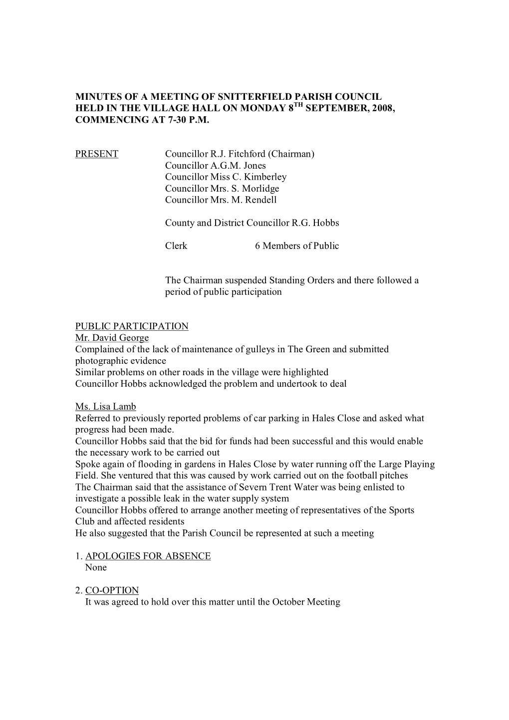 Snitterfield Parish Council Held in the Village Hall on Monday 8Th September, 2008, Commencing at 7-30 P.M