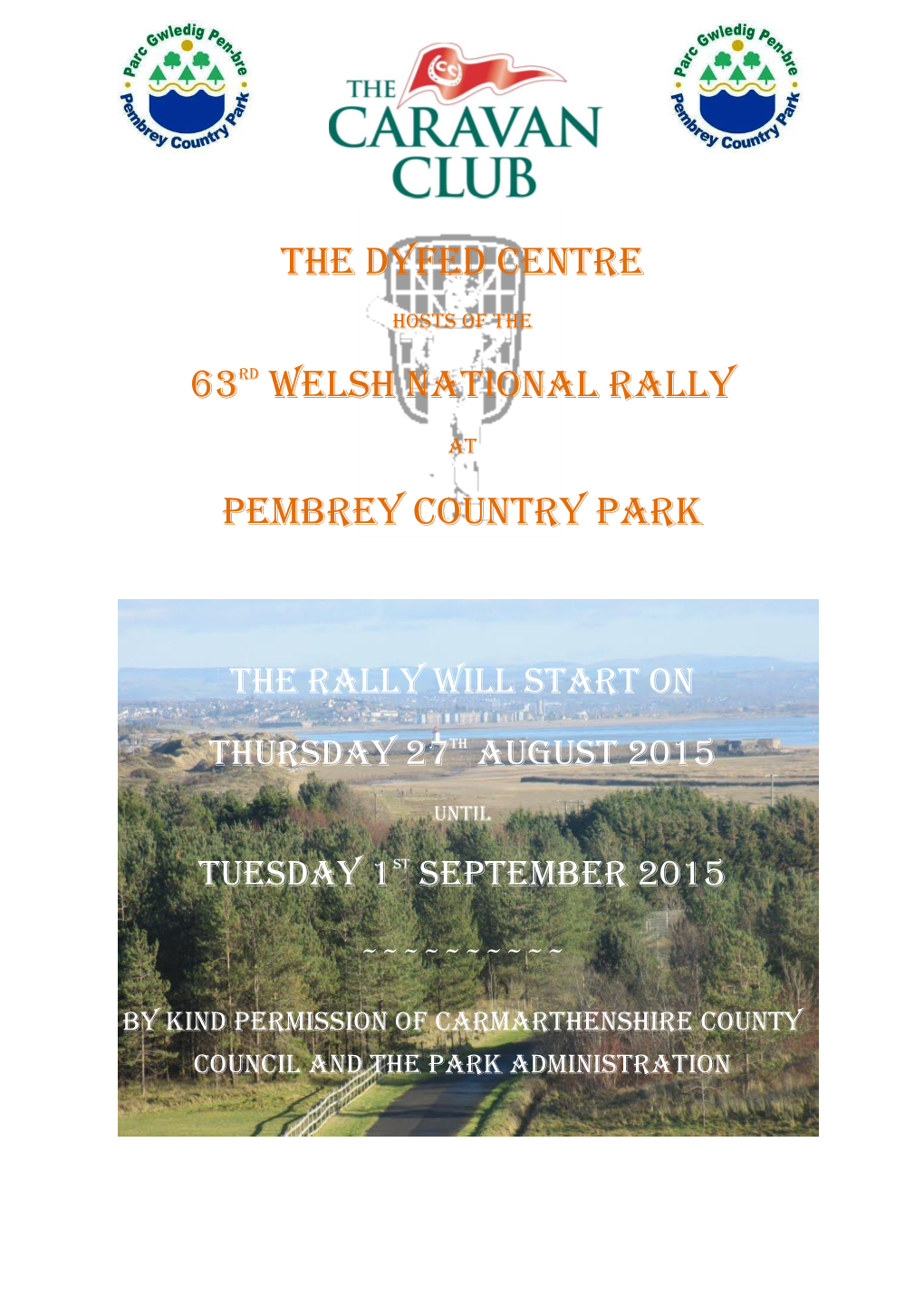 THE DYFED CENTRE 63Rd Welsh National Rally PEMBREY