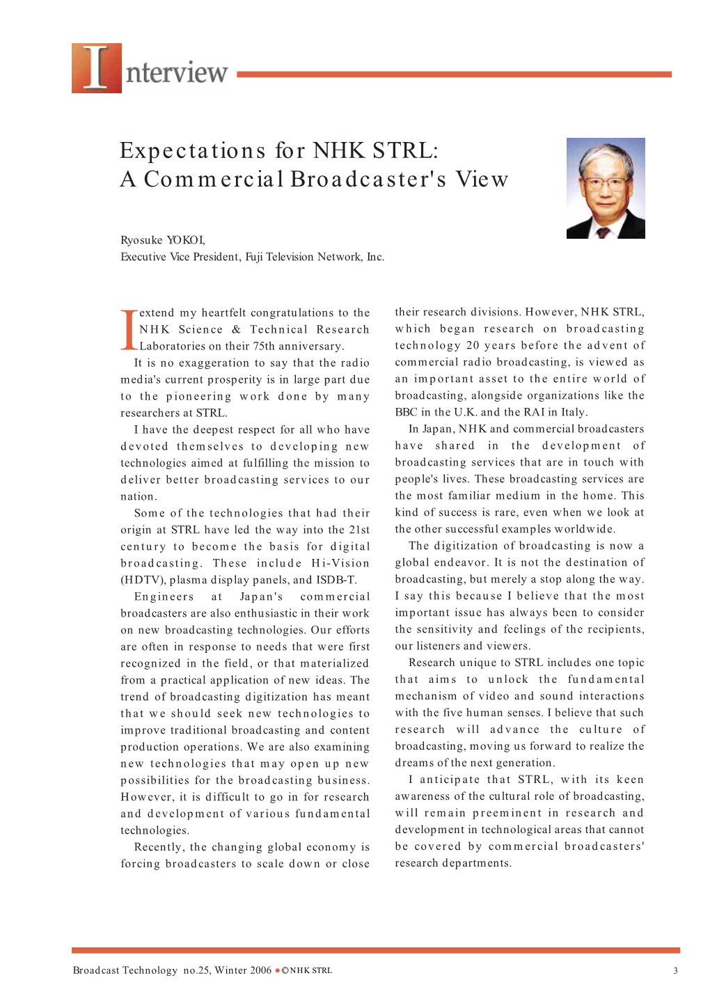 Expectations for NHK STRL: a Commercial Broadcaster's View