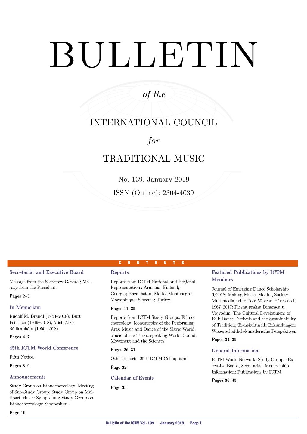 Bulletin of the ICTM Vol. 139 — January 2019 — Page 1! SECRETARIAT and EXECUTIVE BOARD