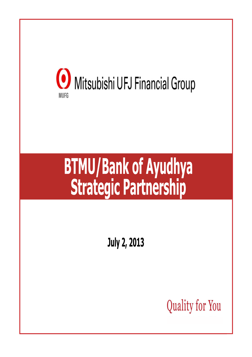 BTMU/Bank of Ayudhya Strategic Partnership