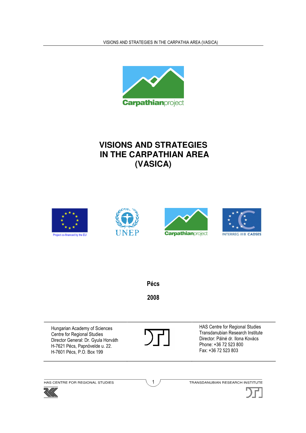Visions and Strategies in the Carpathia Area (Vasica)