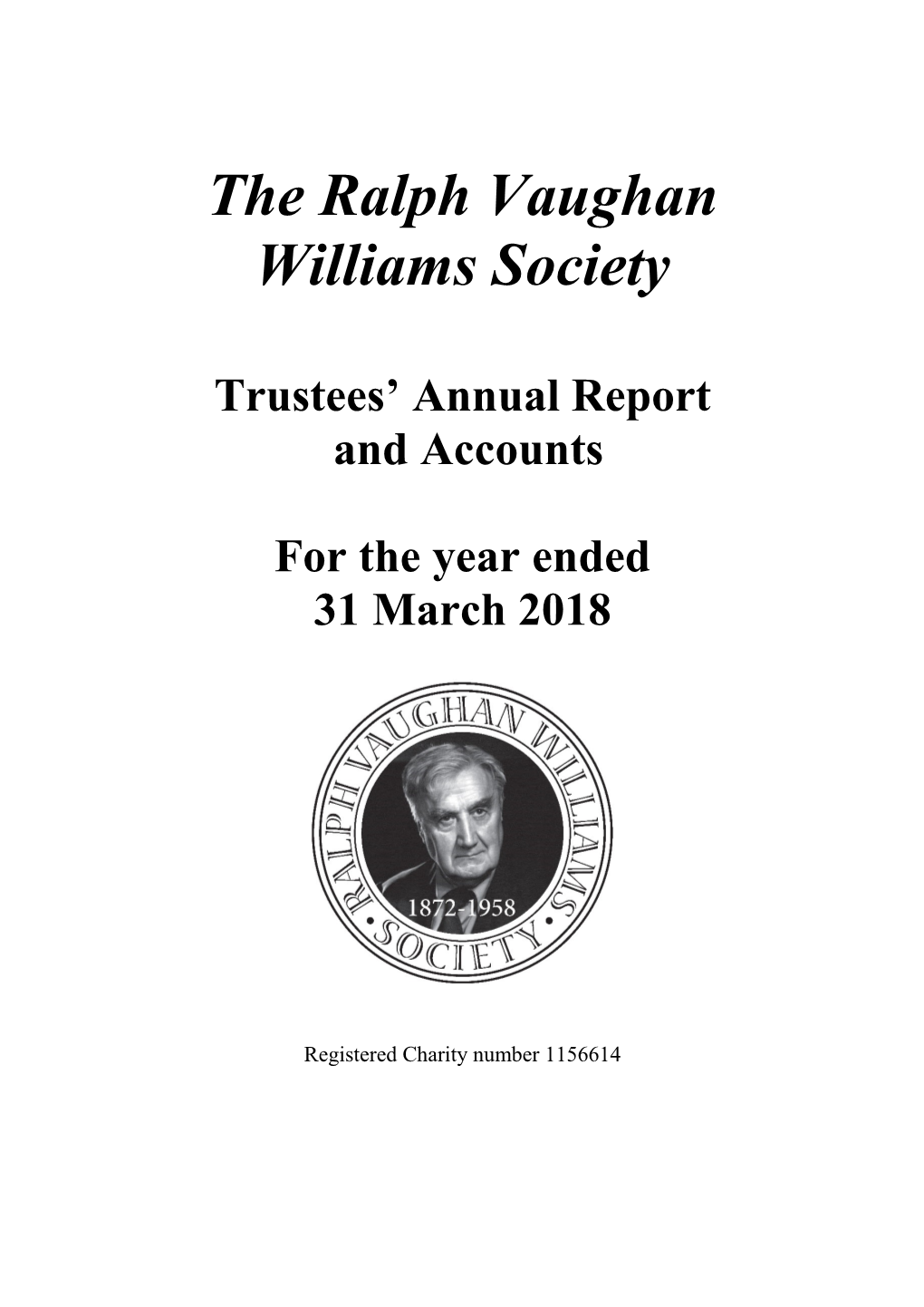 The Ralph Vaughan Williams Society Trustees' Report