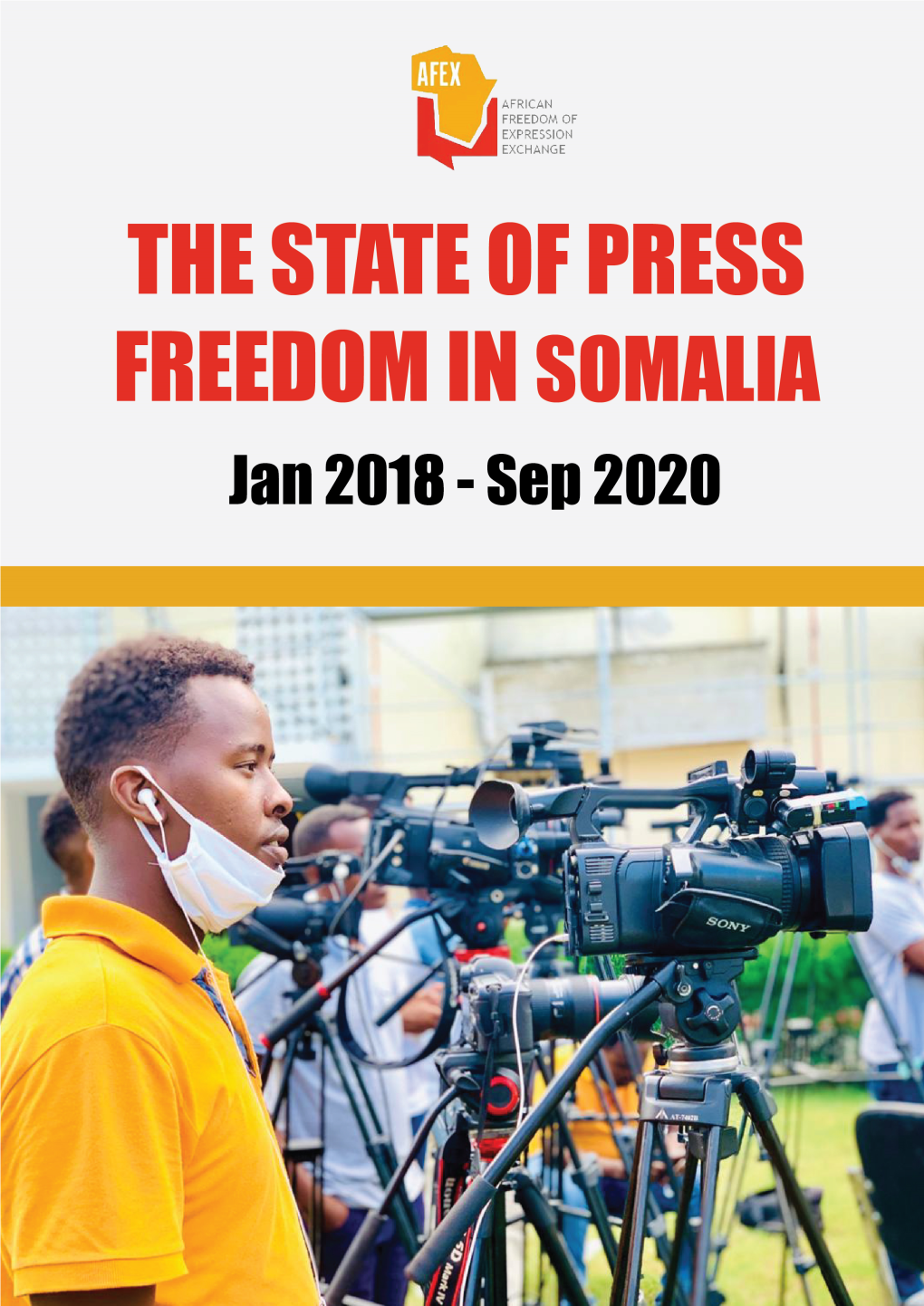 The State of Press Freedom in Somalia