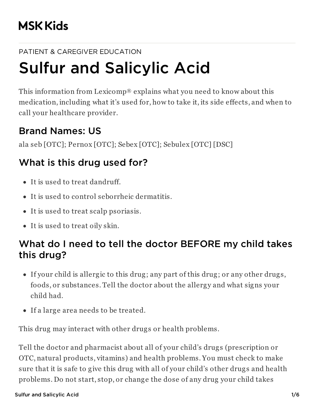 Sulfur and Salicylic Acid: Pediatric Medication