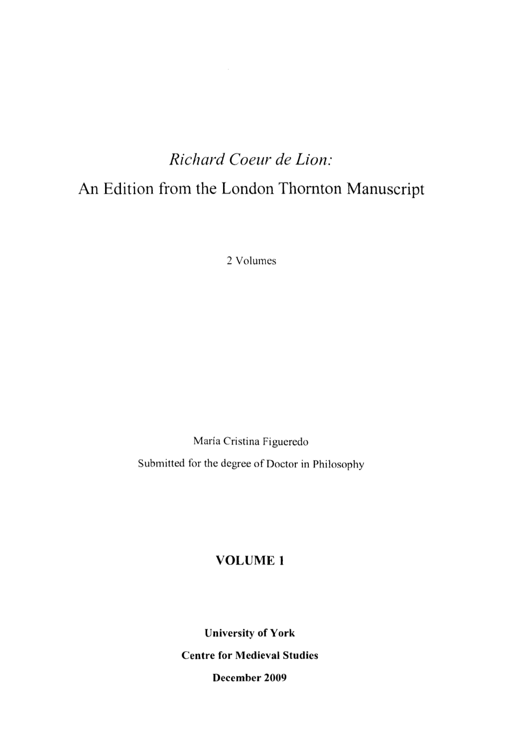 Richard Coeur De Lion: an Edition from the London Thornton Manuscript