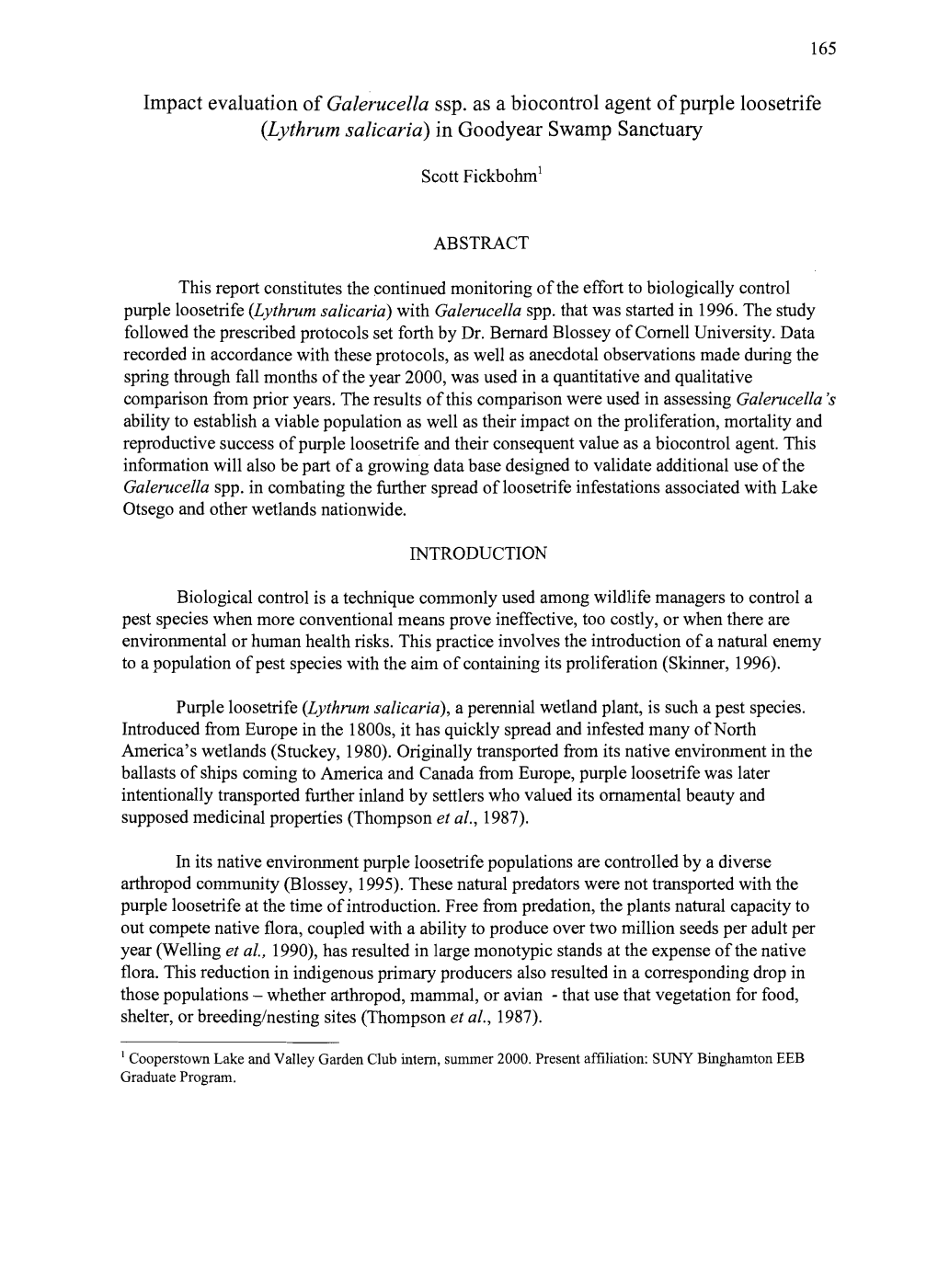 Impact Evaluation of Galerucella Ssp. As a Biocontrol Agent Ofpurple Loosetrife (Lythrum Salicaria) in Goodyear Swamp Sanctuary