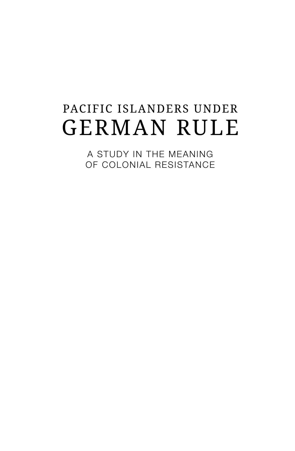 Pacific Islanders Under German Rule