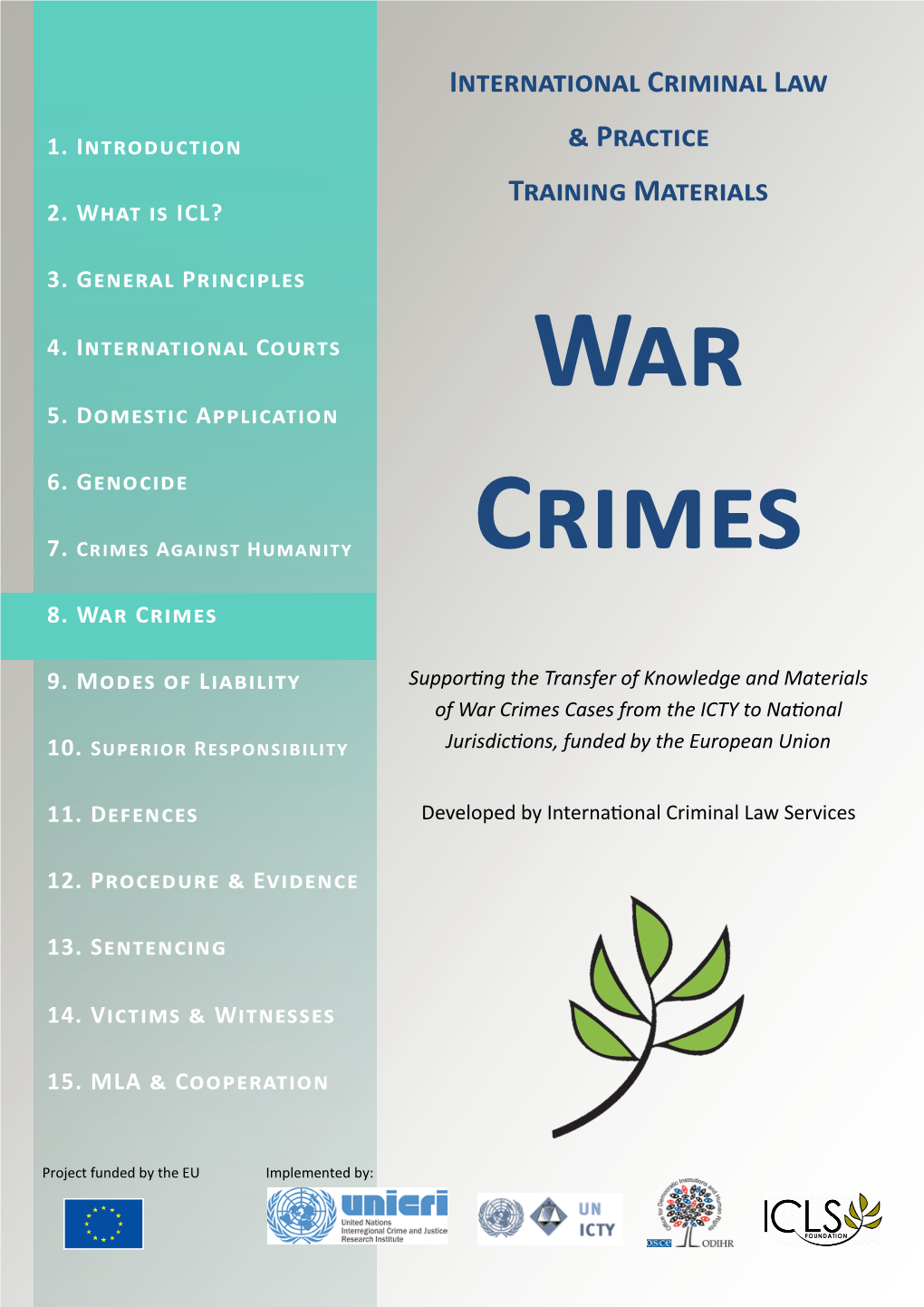 International Criminal Law & Practice Training Materials